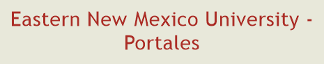 Eastern New Mexico University - Portales